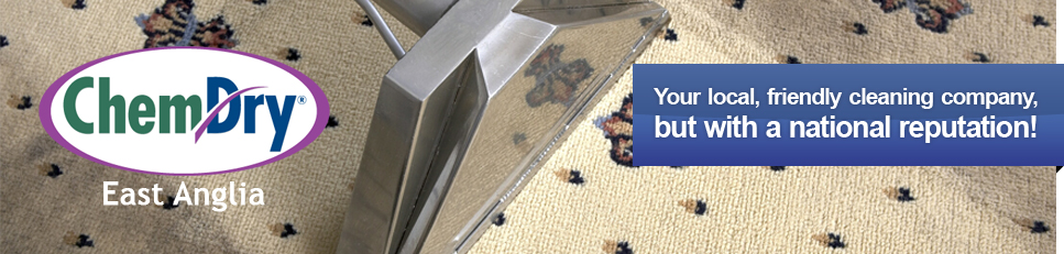 ChemDry East Anglia - Your local, friendly cleaning company, but with a national reputation!